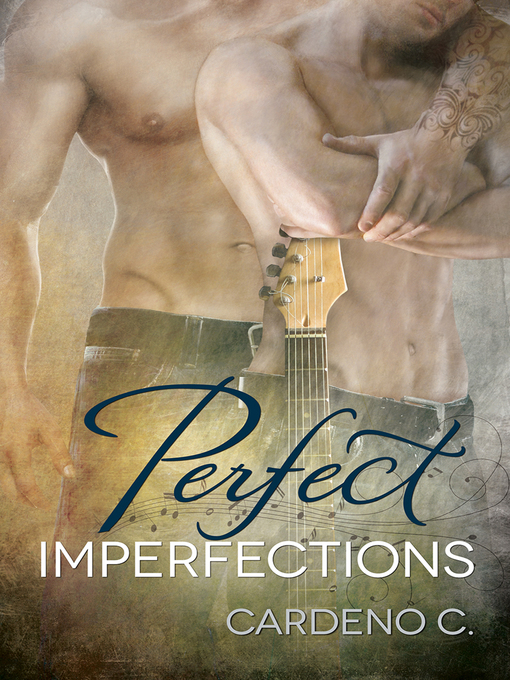 Title details for Perfect Imperfections by Cardeno C. - Available